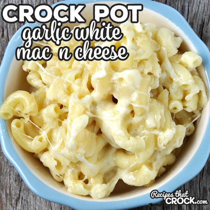 STYLECASTER | 17 Slow-Cooker Mac and Cheese Recipes That Are Total Game-Changers | Garlic White Mac and Cheese