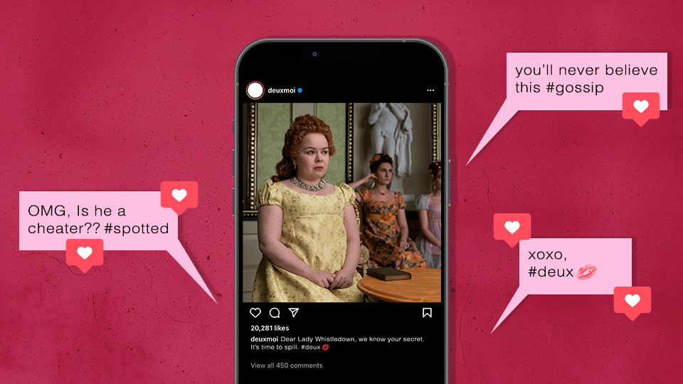 "Bridgerton" & Deuxmoi