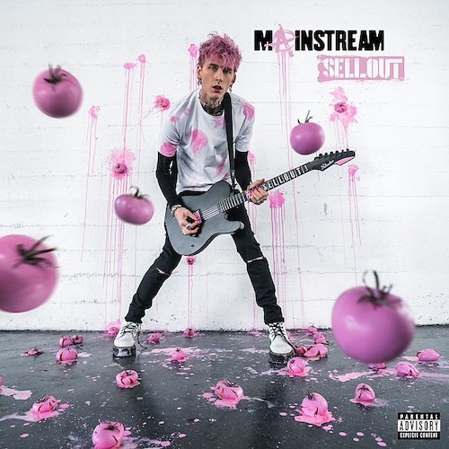 'Mainstream Sellout' by Machine Gun Kelly