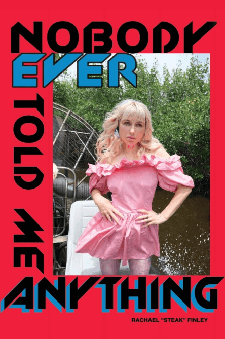 Nobody Ever Told Me Anything Book